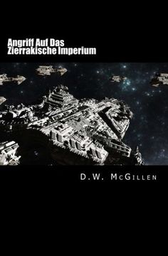 portada Angriff Auf Das Zierrakische Imperium: Geheimakte Mars 11 (Volume 11) (German Edition)