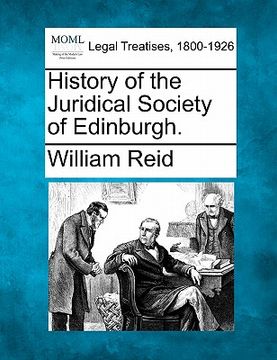 portada history of the juridical society of edinburgh. (en Inglés)