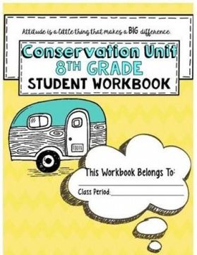 portada "Conservation" 8th Grade Guid Unit Workbook (Conservation as a National Duty Unit Workbook)