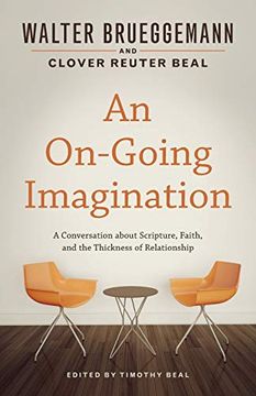 portada An On-Going Imagination: A Conversation About Scripture, Faith, and the Thickness of Relationship (en Inglés)