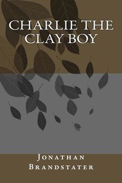 portada Charlie the Clay Boy (en Inglés)