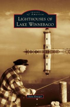 portada Lighthouses of Lake Winnebago (in English)