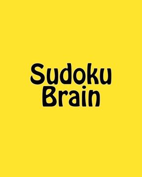 portada Sudoku Brain: Sudoku Puzzles to Develop Your Thinking Skills