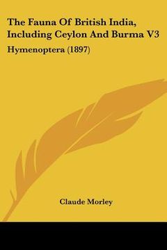 portada the fauna of british india, including ceylon and burma v3: hymenoptera (1897) (in English)