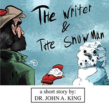 portada The Writer and the Snowman: A Story About Purpose (in English)