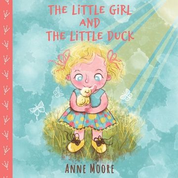 portada The Little Girl and the Little Duck (in English)