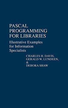 portada Pascal Programming for Libraries: Illustrative Examples for Information Specialists (in English)