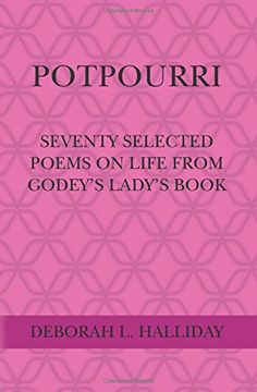 portada Potpourri: Seventy selected poems on Life from Godey’s Lady’s Book