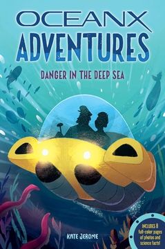 portada Deep sea Danger (2) (Oceanx Adventures) 