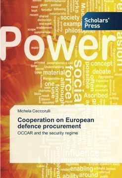 portada Cooperation on European defence procurement: OCCAR and the security regime