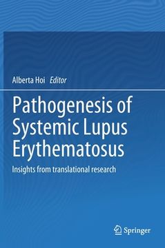 portada Pathogenesis of Systemic Lupus Erythematosus: Insights from Translational Research (in English)