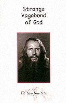 portada Strange Vagabond of God: The Story of John Bradburne (en Inglés)