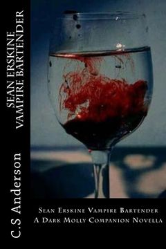portada Sean Erskine Vampire Bartender: A Dark Molly Companion Novella