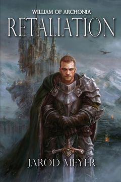 portada William of Archonia Volume Two: Retaliation (en Inglés)