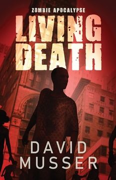 portada Living Death - Zombie Apocalypse (en Inglés)