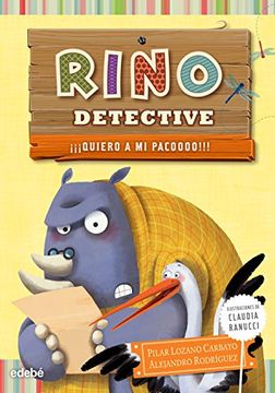 portada Rino Detective Quiero a Mi Pacoooo!!!