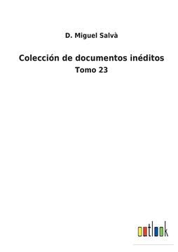 portada Colección de documentos inéditos: Tomo 23