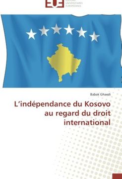portada L'indépendance du Kosovo au regard du droit international