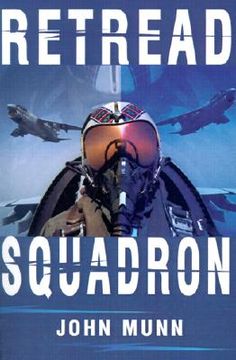 portada retread squadron (en Inglés)