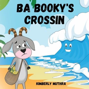portada Ba Booky's Crossin (in English)