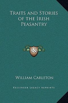 portada traits and stories of the irish peasantry (in English)