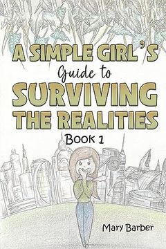 portada Simple Girls Guide to Surviving the Real (en Inglés)