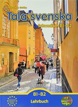 portada Tala Svenska - Schwedisch B1-B2: Lehrbuch