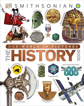 portada Our World in Pictures the History Book (dk our World in Pictures) 