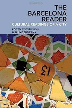 portada The Barcelona Reader: Cultural Readings of a City