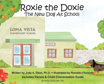 portada Roxie the Doxie New Dog at School (en Inglés)
