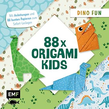 portada 88 x Origami Kids? Dino Fun: Mit Anleitungen und 88 Bunten Papieren zum Sofort-Loslegen (en Alemán)