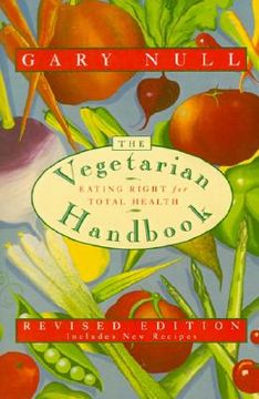 portada the vegetarian handbook: eating right for total health (in English)