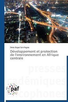 portada Developpement Et Protection de L'Environnement En Afrique Centrale