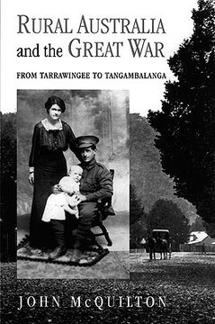 portada Rural Australia and the Great War: From Tarrawingee to Tangambalanga (en Inglés)