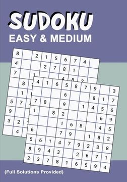portada Sudoku Easy & Medium: Sudoku Puzzles for Beginners with Easiest to Average Level of Difficulty Puzzles (en Inglés)