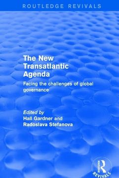 portada Revival: The New Transatlantic Agenda (2001): Facing the Challenges of Global Governance (en Inglés)