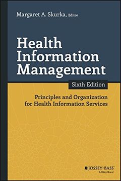portada Health Information Management: Principles and Organization for Health Information Services (en Inglés)