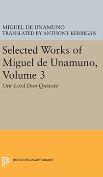 portada Selected Works of Miguel de Unamuno, Volume 3: Our Lord don Quixote (in English)
