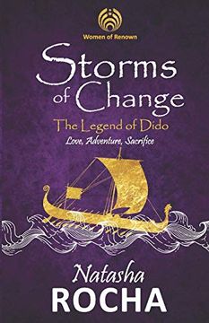 portada Storms of Change, the Legend of Dido (Women of Renown Series) (en Inglés)