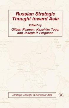 portada Russian Strategic Thought Toward Asia (en Inglés)