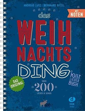 portada Das Weihnachts-Ding mit Noten: Kultliederbuch (en Alemán)