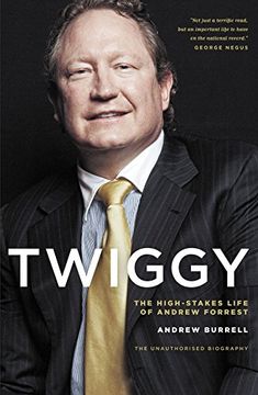 portada Twiggy: The High-Stakes Life of Andrew Forrest (in English)