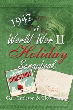 portada A World War II Holiday Scrapbook (in English)
