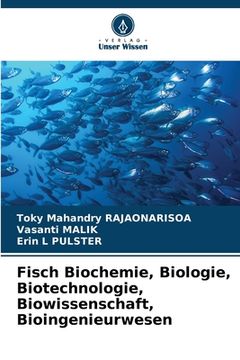 portada Fisch Biochemie, Biologie, Biotechnologie, Biowissenschaft, Bioingenieurwesen (in German)