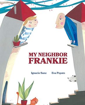 portada My Neighbor Frankie (en Inglés)
