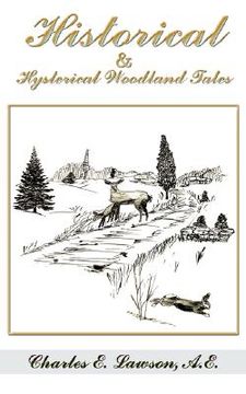 portada historical & hysterical woodland tales (en Inglés)