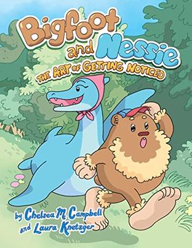 portada The art of Getting Noticed #1: A Graphic Novel (Bigfoot and Nessie) (in English)