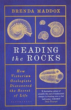 portada Reading the Rocks: How Victorian Geologists Discovered the Secret of Life 