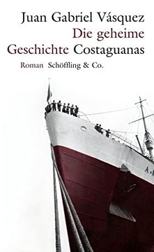 portada Die Geheime Geschichte Costaguanas (en Alemán)