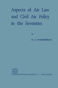 portada Aspects of Air Law and Civil Air Policy in the Seventies